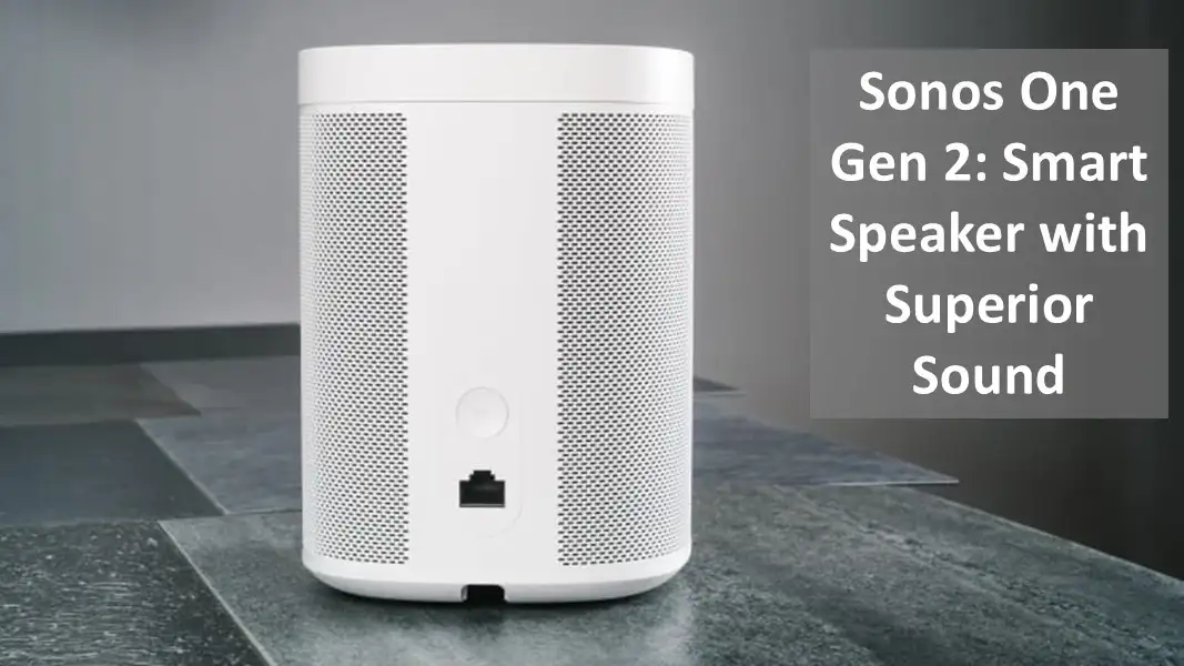 Sonos One Gen 2